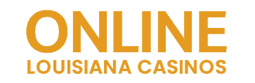 Online Louisiana Casinos